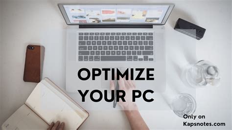 25 Ways To Optimize Your Pc In 2022 Kapsnotes