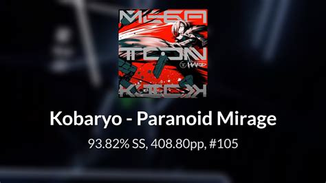 beat saber paranoid mirage kobaryo 93 81 ss 408 80pp 105 youtube