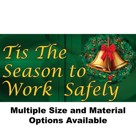 Safety Banner 1086 Tis The Season To Work Safely