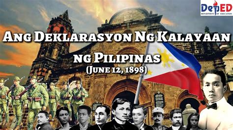 Ang Deklarasyon Ng Kalayaan O Kasarinlan Ng Pilipinas K 12 Melcs Based