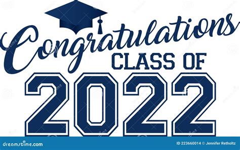 Congratulations Class Of 2022 Blue Stock Illustration Illustration Of