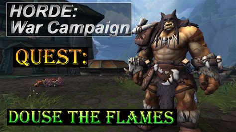 Quest Douse The Flames Battle For Azeroth War Campaign Wow Youtube