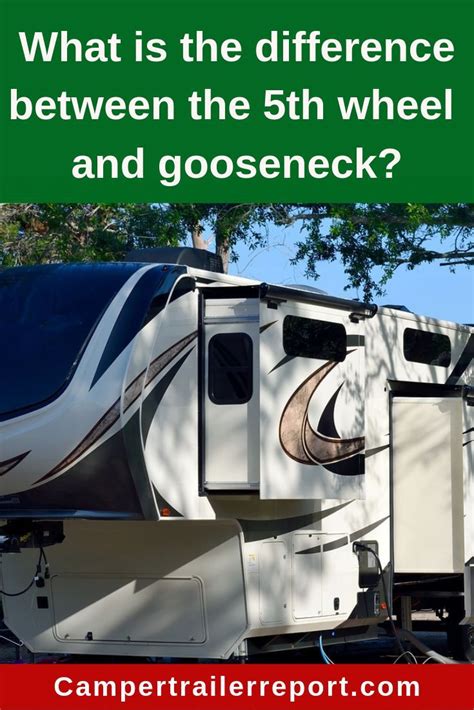 What Is The Difference Between The 5th Wheel And Gooseneck 5th