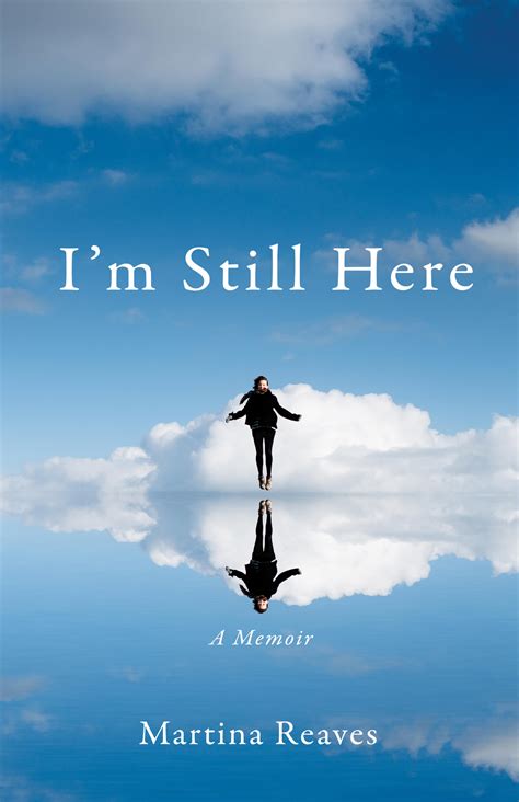 I'm Still Here: A Memoir | San Francisco Book Review