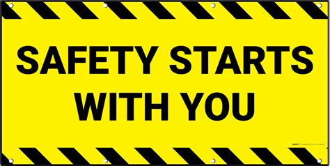 Safety Starts With You Yellow Banner Creative Safety Supply