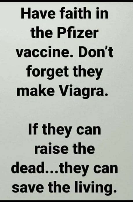 The best inactivated vaccine memes and images of june 2021. Pfizer Viagra Vs Vaccine Meme / 50 Of The Best Covid ...