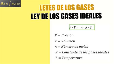 Leyes De Los Gases Parte 4 Ley De Los Gases Ideales Con Ejemplos