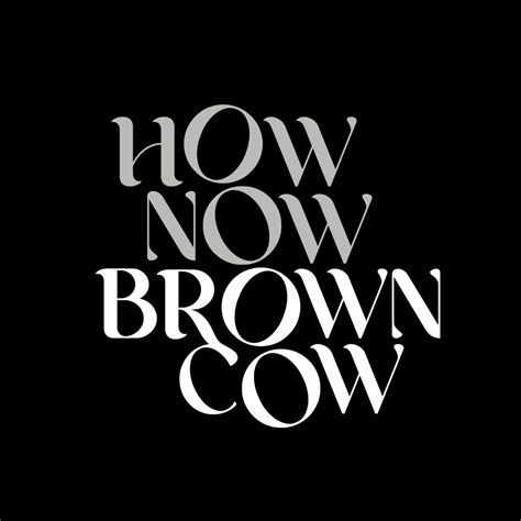 How Now Brown Cow Productions