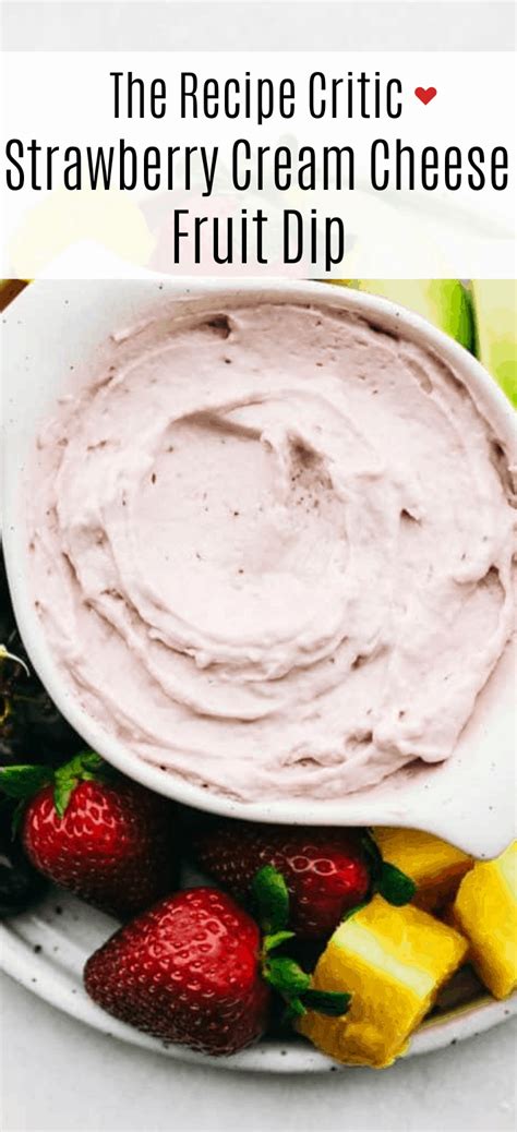 Strawberry Cream Cheese Fruit Dip 2 Ingredients Recipecritic