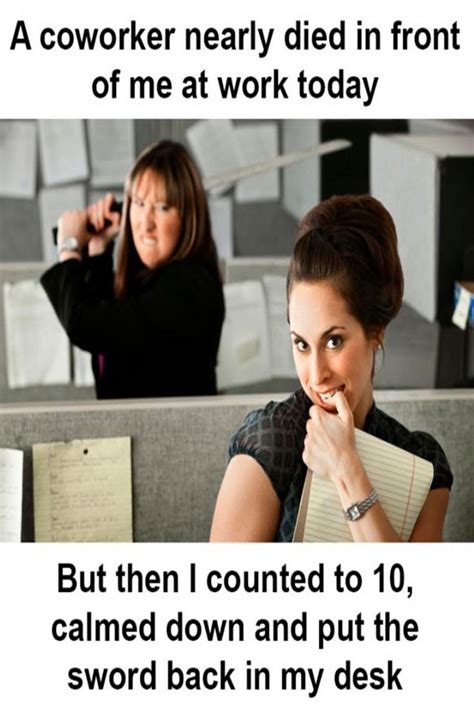 Top 20 Work Memes Coworkers Funny Coworker Memes Work Humor Co Worker Memes