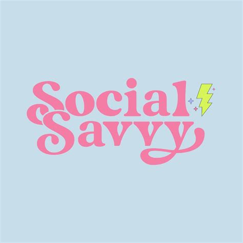 Social Savvy