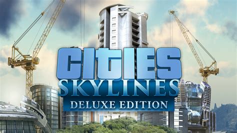 Cities Skylines Deluxe Edition Pc Mac Linux Steam Game