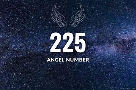 225 Angel Number Meaning Symbolism Love And Twin Flame Investivate