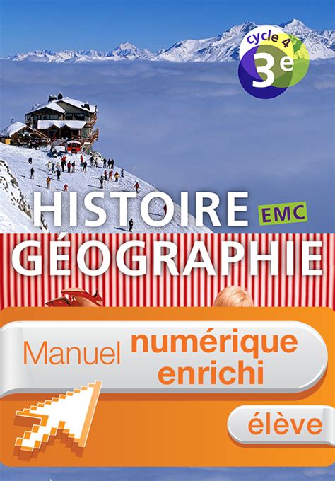 Manuel Numérique Histoire Géographie Emc Cycle 4 3e Licence élève