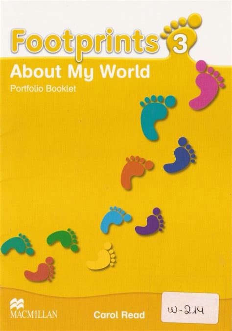 S Ch Macmillan Footprints About My World Portfolio Booklet S Ch Gi Y G Y Xo N S Ch