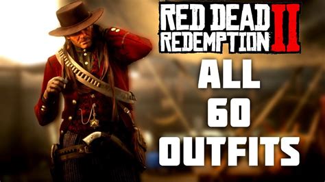 Red Dead Redemption 2 All 60 Outfits Youtube