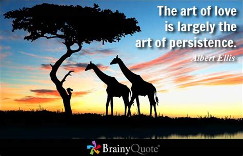 Check spelling or type a new query. In Love Quotes About Persistence. QuotesGram