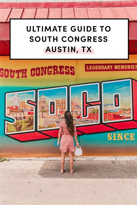 2023 Neighborhood Guide To South Congress In Austin Koko