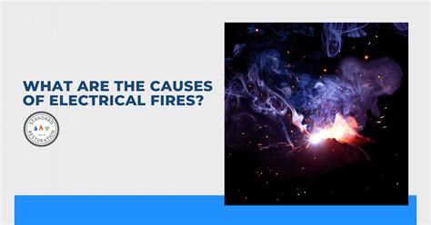 What Are The Causes Of Electrical Fires