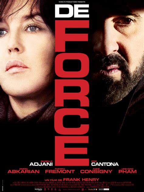 De Force Film 2010 Allociné