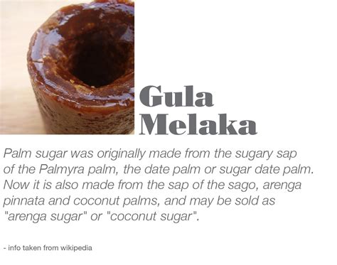 Gula melaka has a relatively low glycemic index (35 as opposed to honey's 55) giving a steadier supply of energy so it's an ideal sweetener alternative for children (no sugar peaks and lows in the bloodstream); 家常便饭: Gula Melaka Sauce