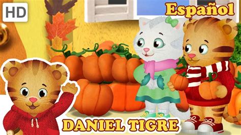 Daniel Tigre En Español 🎃 ¡juega Con Calabazas 🎃 Videos Para Niños