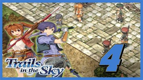 Legend Of Heroes Trails In The Sky Walkthrough Ep 4 Orbment