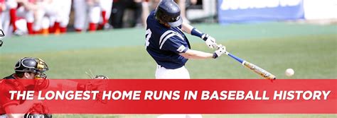 The Top Longest Home Runs In History