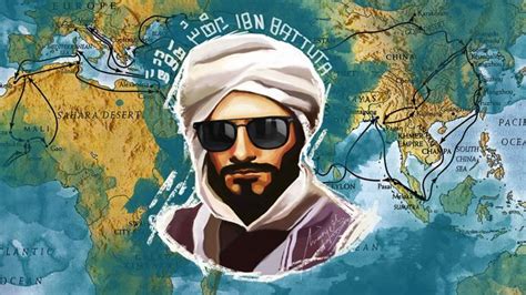 Ibn Battouta Le Voyageur De Lislam Discovery Morocco
