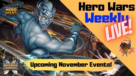 Hero Wars Weekly Live Nov 1st Live Stream Hero Wars Central