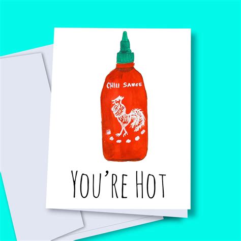 Instant Download Youre Hot Sriracha Card Hot Sauce Card Diy Card