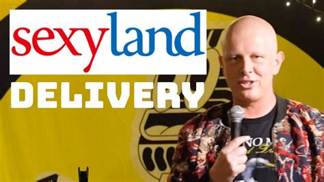 Sexyland 2 Hour Delivery Youtube