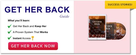 how to get your ex girlfriend back the guide to win her back 2018