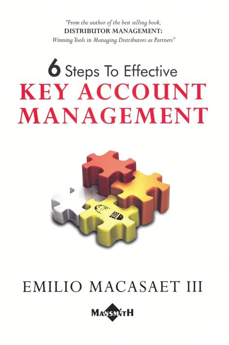 6 steps to effective key account management mansmith website