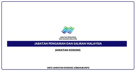 Jabatan pengairan dan saliran malaysia. Jawatan Kosong Jabatan Pengairan Dan Saliran Malaysia ...