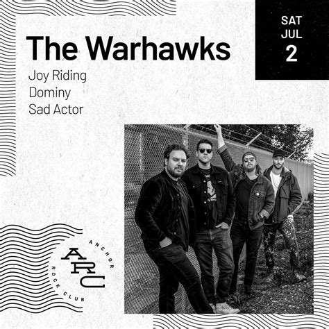 The Warhawks W Joy Riding Dominy Tickets At Anchor Rock Club In