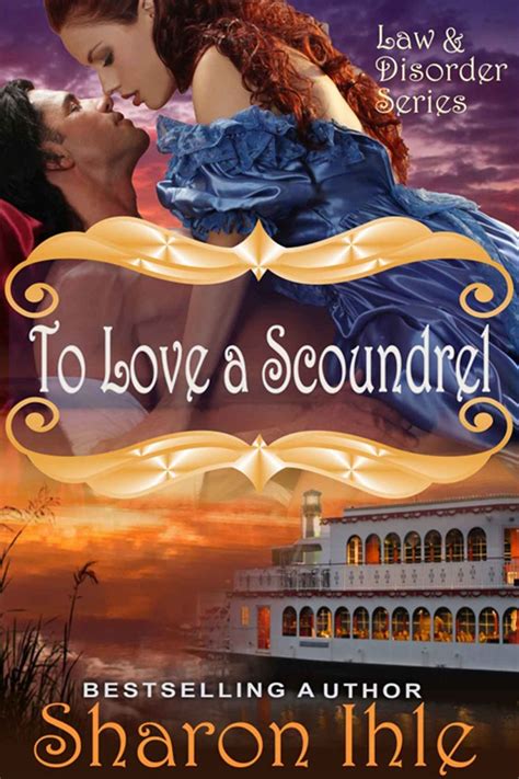 Even though we don't want to admit it, they are the mainstream romance stories in the webnovel website. To Love A Scoundrel (The Law and Disorder Series, Book 4 ...