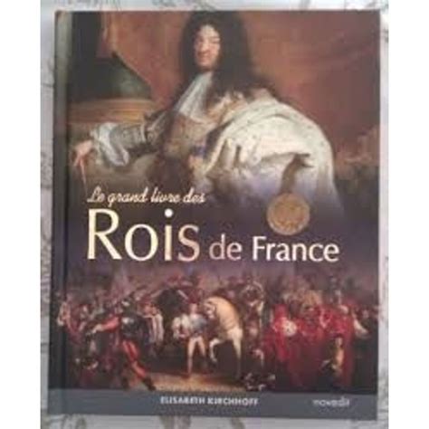Le Grand Livre Des Rois De France Autres Rakuten