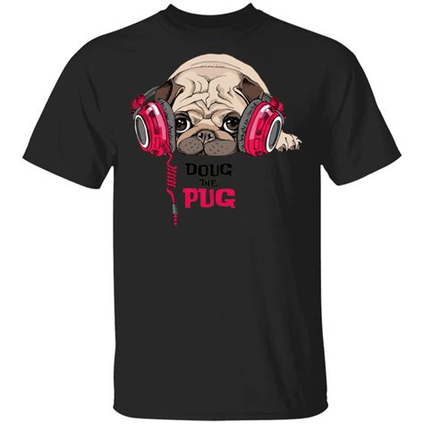 Doug The Pug Unisex T Shirt