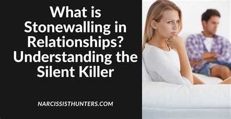 What Is Stonewalling In Relationships The Silent Killer