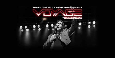 Voyage The Ultimate Journey Tribute Band October 21 2022