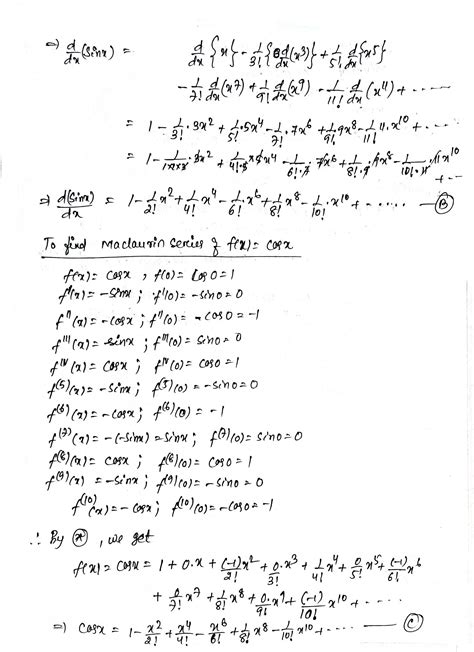 Solved Write Out The Formal Maclaurin Series Expansion For Sinx In