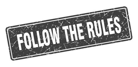 Follow The Rules Sign Follow The Rules Circular Band Label Follow The