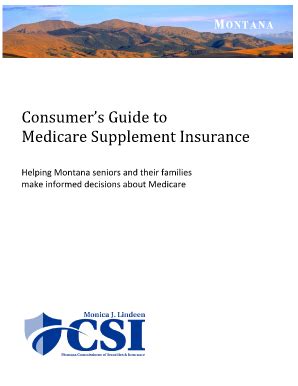 Find the best medicare supplemental insurance. Fillable Online csi mt Consumer's Guide to Medicare Supplement Insurance - csi mt Fax Email ...