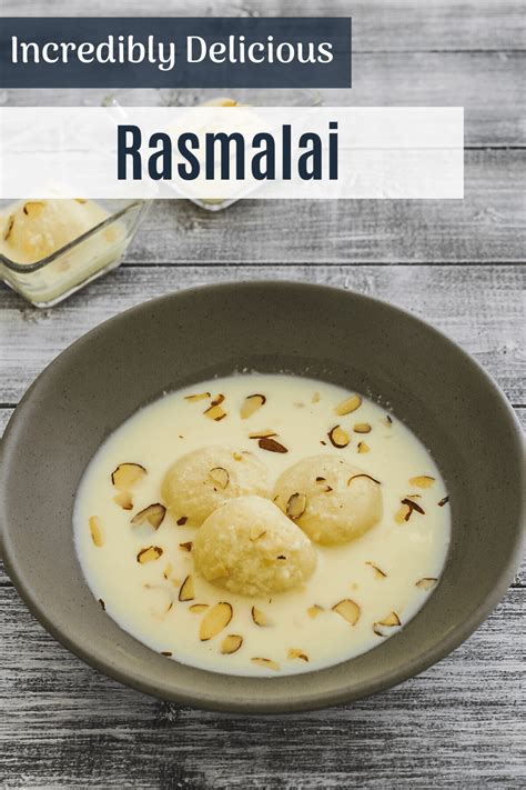 Rasmalai Spice Up The Curry Recipe In 2022 Sweet Spice Recipes Sweet Recipes