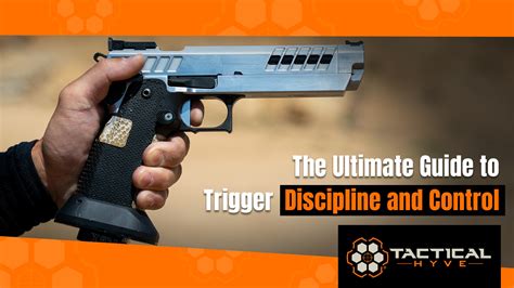 The Ultimate Guide To Trigger Discipline And Trigger Control