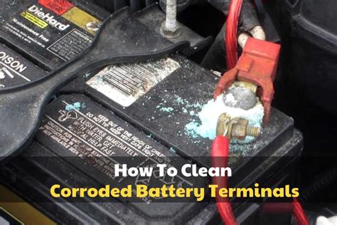 How To Clean Corroded Battery Terminals Step By Step Guide Brads