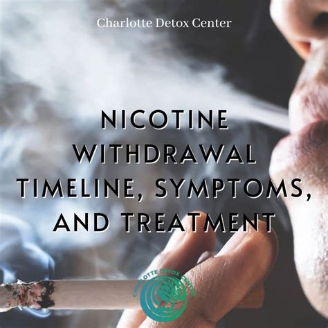 nicotine withdrawal timeline symptoms and treatment charlotte detox