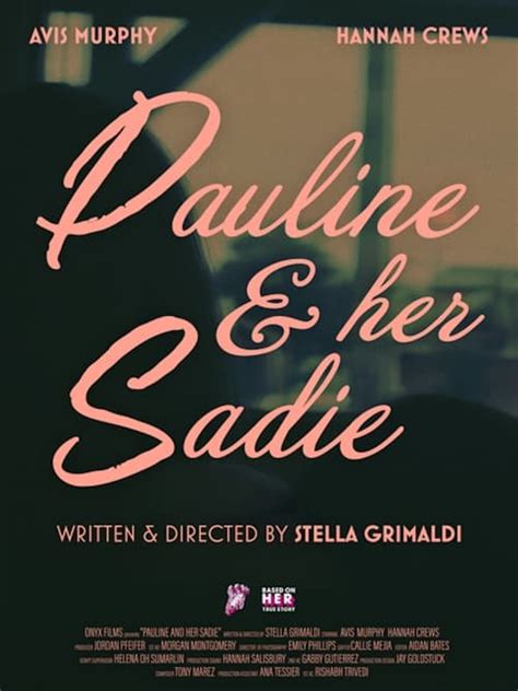pauline and her sadie — the movie database tmdb