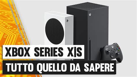 Xbox Series X E Series S Data Prezzo Giochi E Tutte Le Informazioni